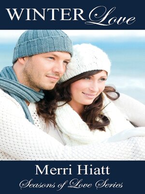 cover image of Winter Love (Seasons of Love Series)